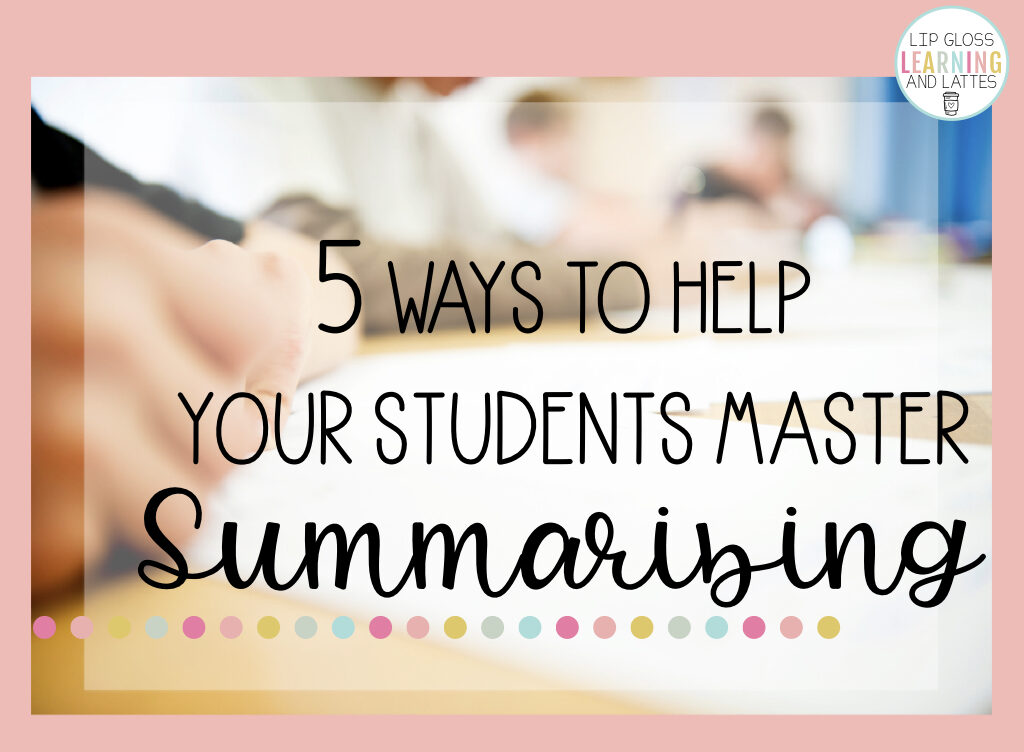 teaching-students-how-to-summarize