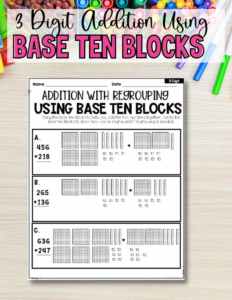Teach 3 Digit Addition With Regrouping - Lip Gloss Learning and Lattes