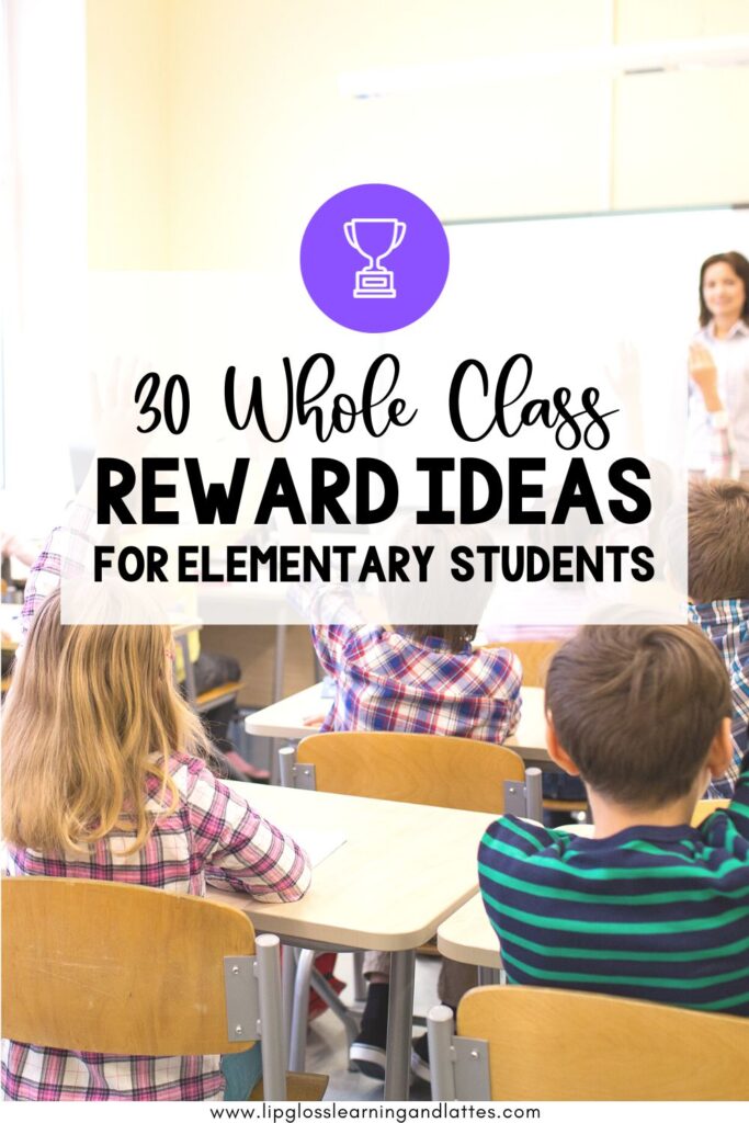 30-whole-class-reward-ideas