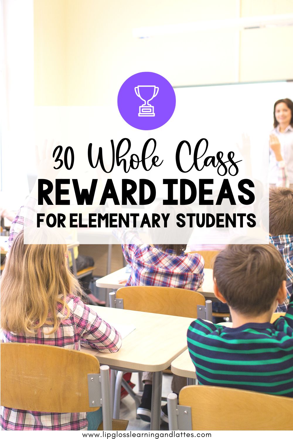 30-whole-class-reward-ideas